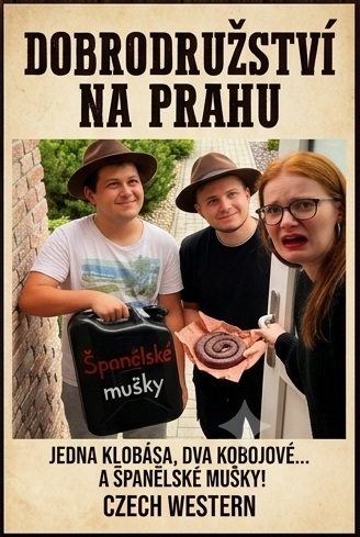 Plakát: DOBRODRUŽSTVÍ NA PRAHU